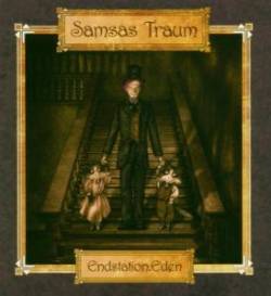 Samsas Traum : Endstation Eden